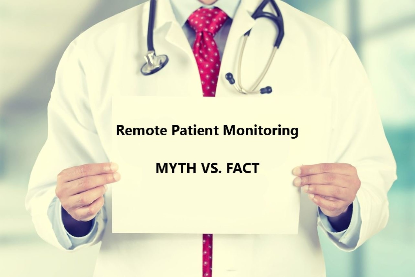 4 Myths about Remote Patient Monitoring